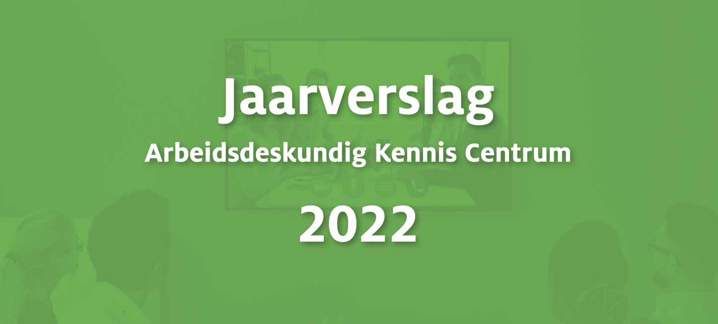 AKC Jaarverslag 2022 online Arbeidsdeskundigen