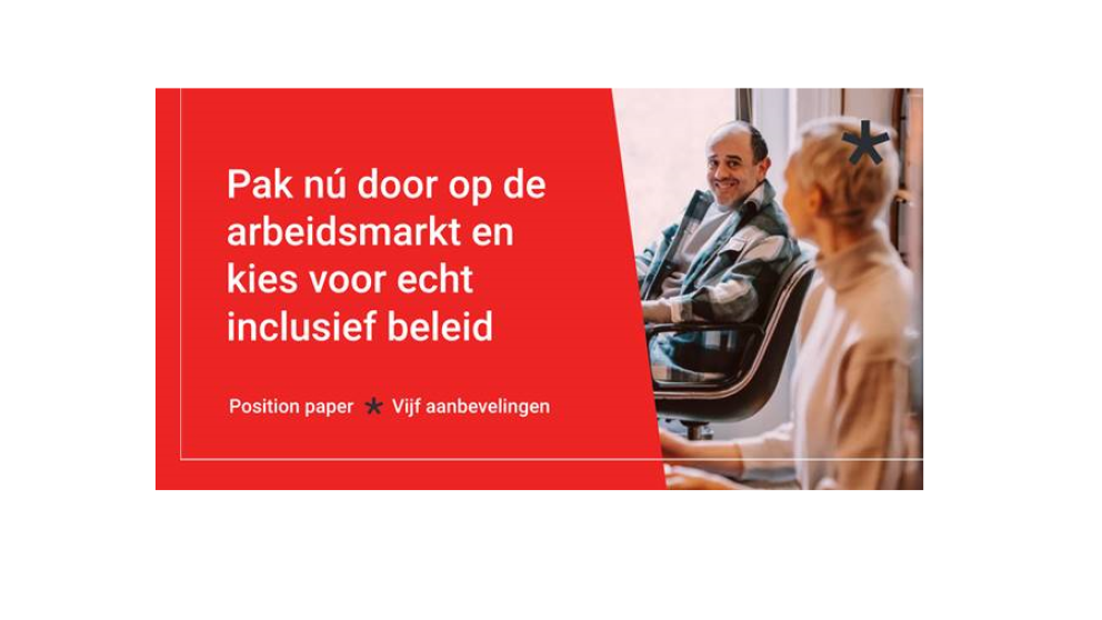 Pak nú door op de arbeidsmarkt en kies voor echt inclusief beleid